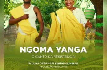 Paulina Chiziane Feat. Eugénio Sumbane – Ngoma Yanga